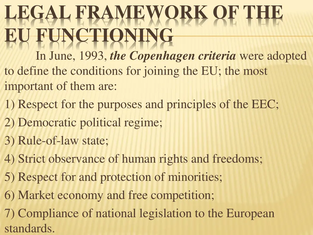 legal framework of the eu functioning in june