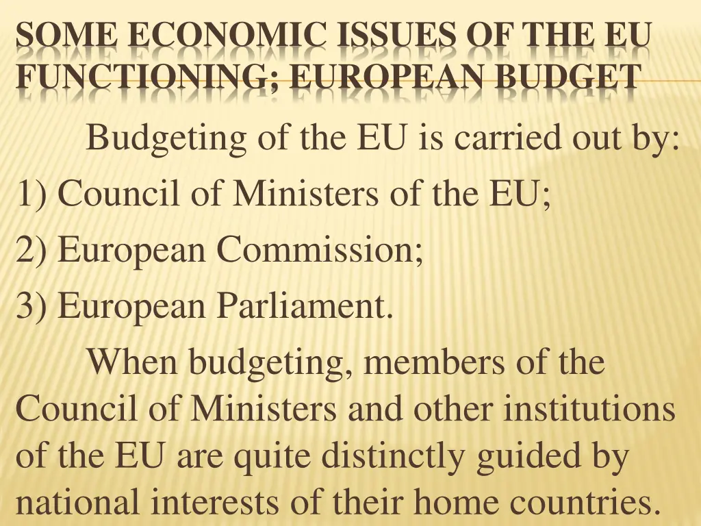 some economic issues of the eu functioning