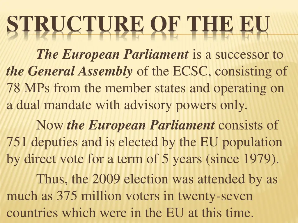 structure of the eu 1