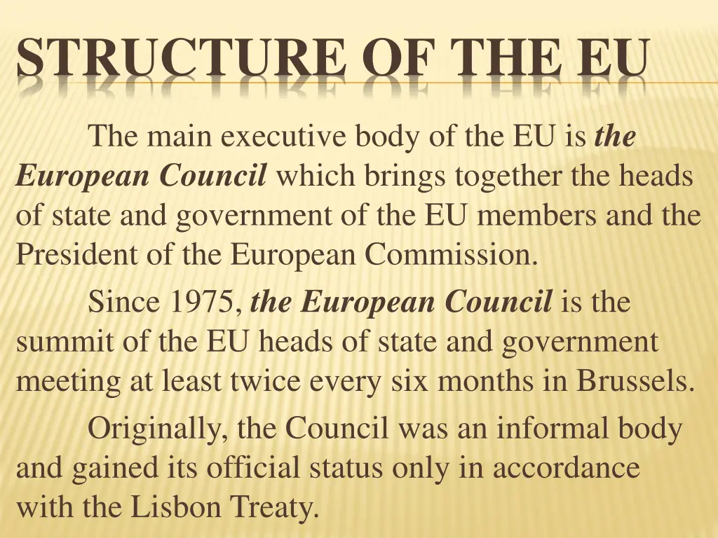 structure of the eu 7