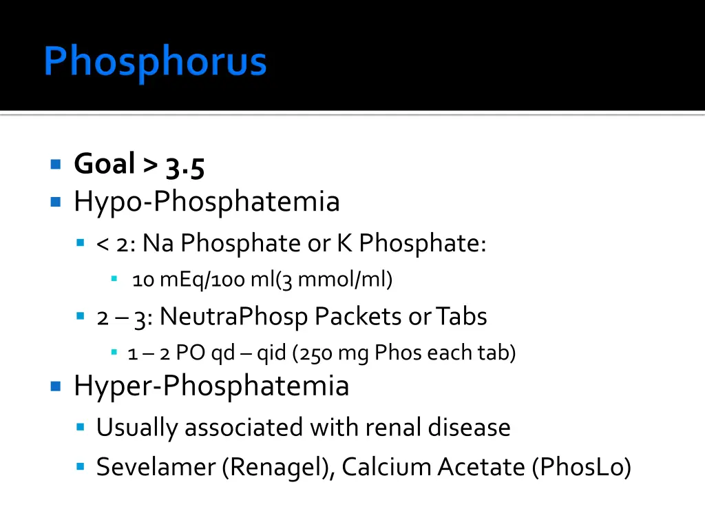 goal 3 5 hypo phosphatemia 2 na phosphate