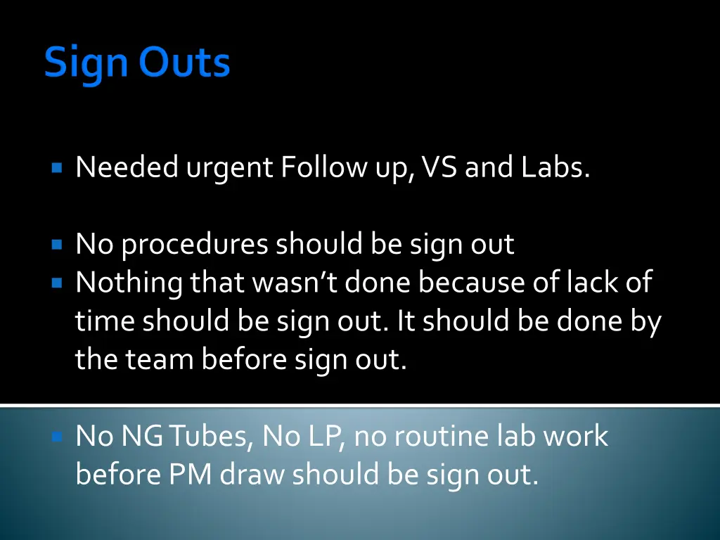 needed urgent follow up vs and labs