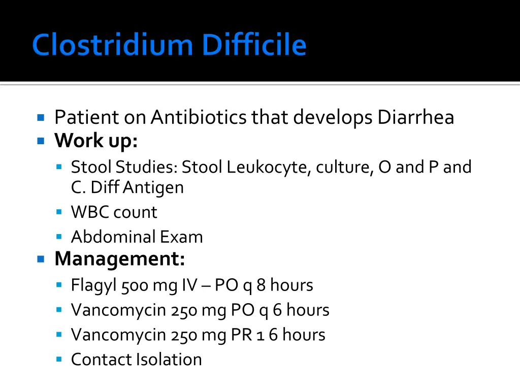 patient on antibiotics that develops diarrhea