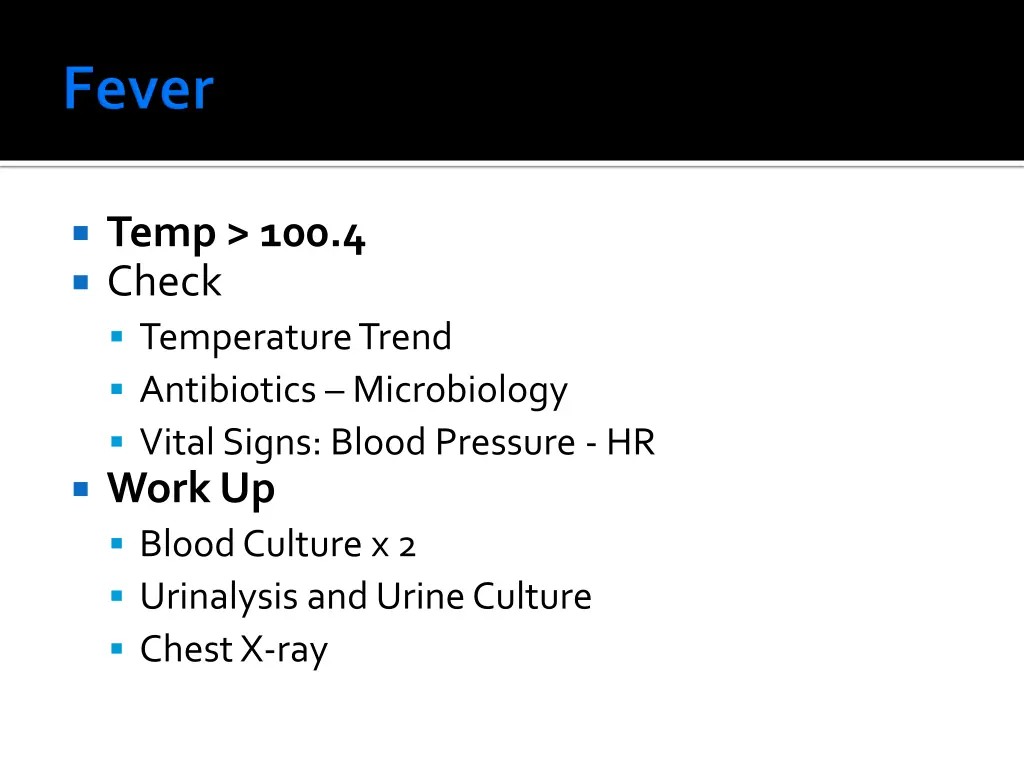 temp 100 4 check temperature trend antibiotics