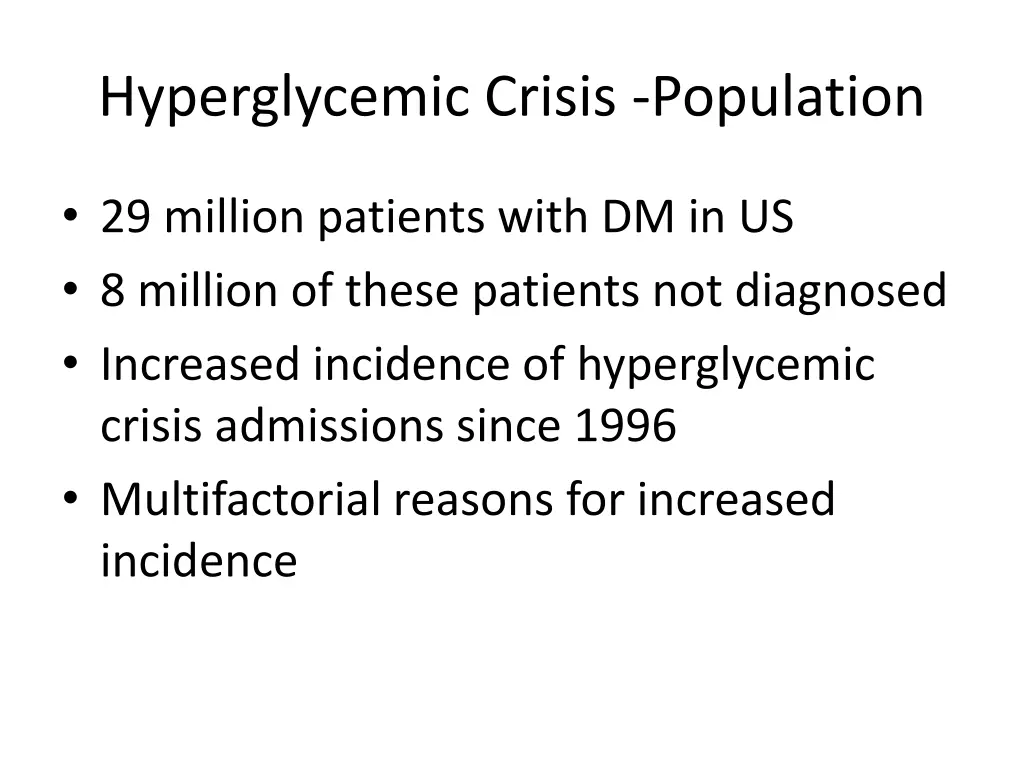hyperglycemic crisis population