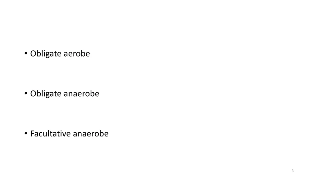 obligate aerobe