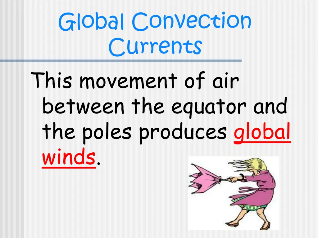global convection currents 1