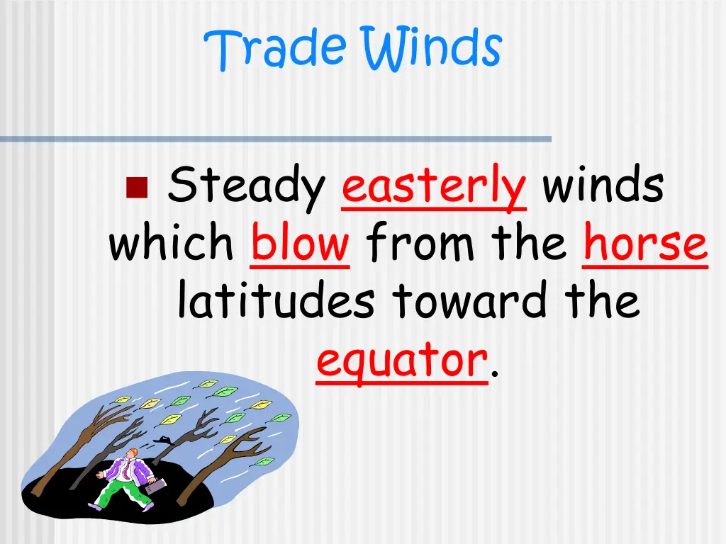 trade winds