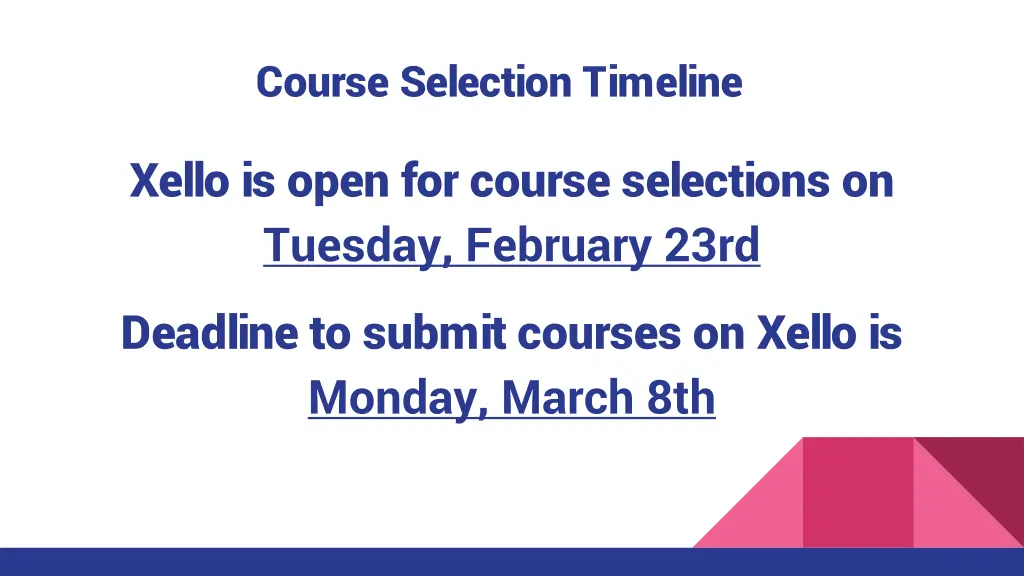 course selection timeline
