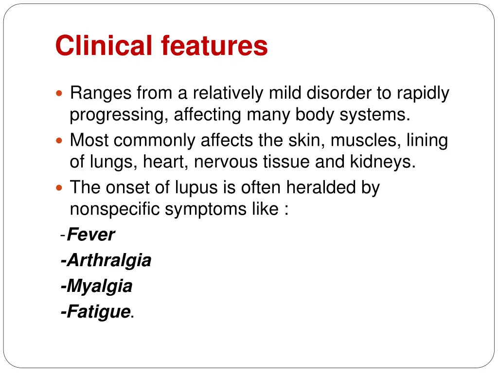 clinical features