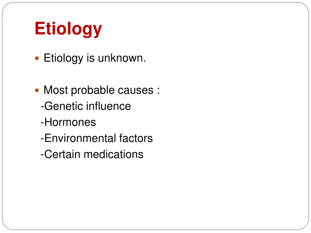 etiology