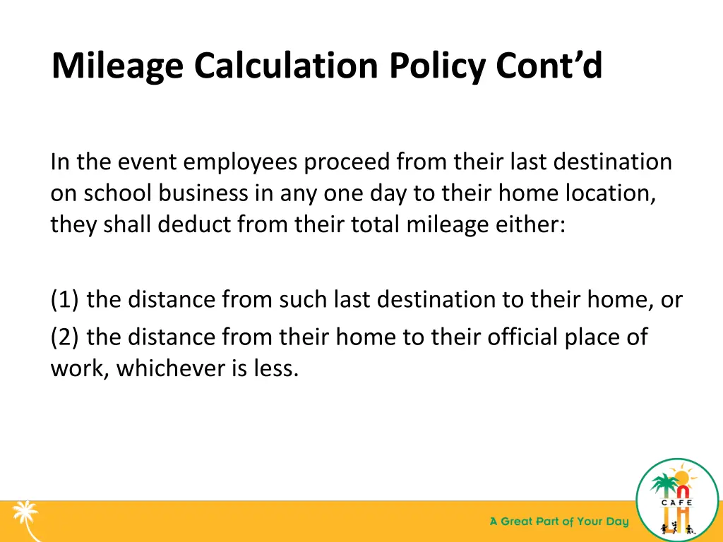 mileage calculation policy cont d