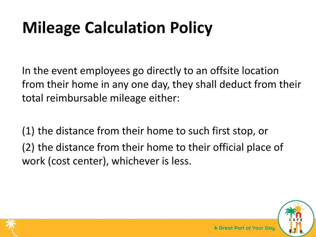 mileage calculation policy