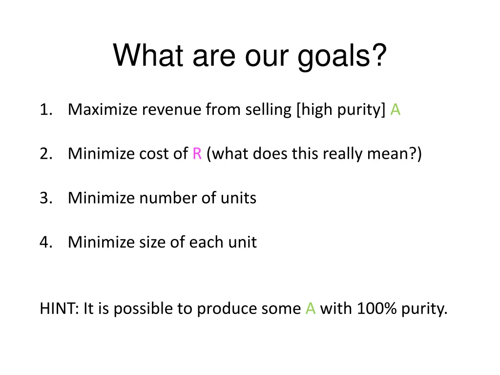 what are our goals