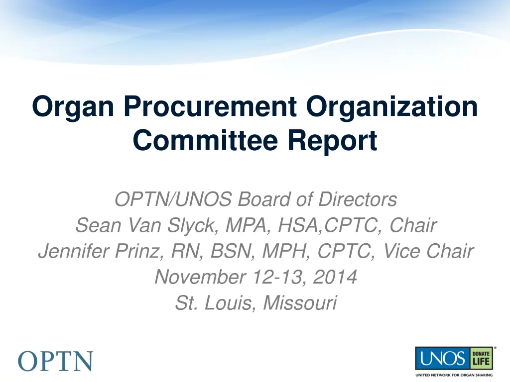organ procurement organization committee report
