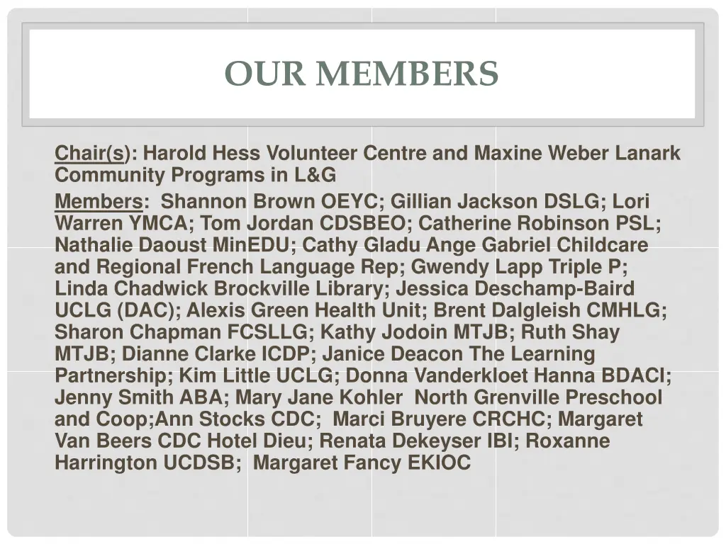 our members