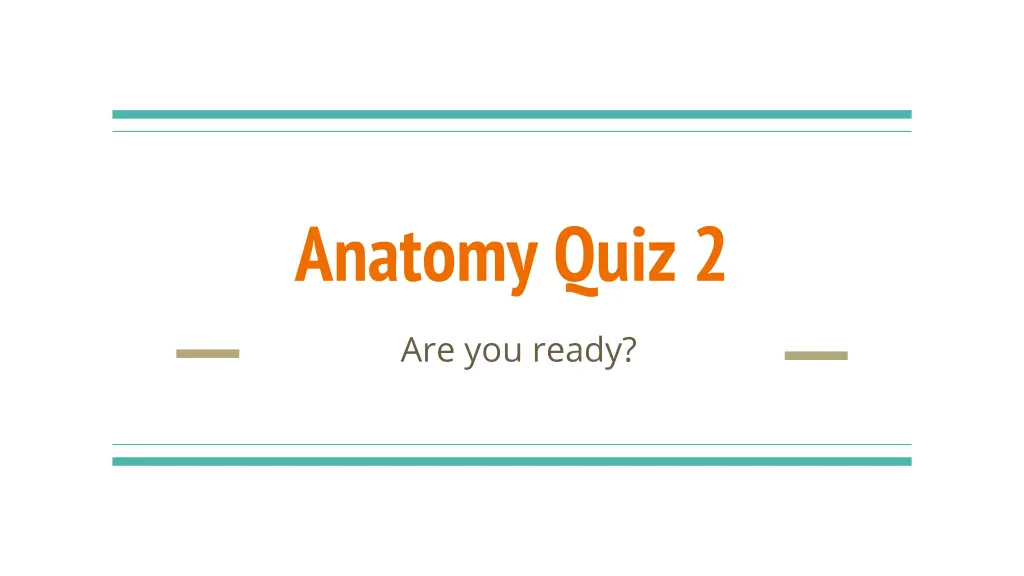 anatomy quiz 2