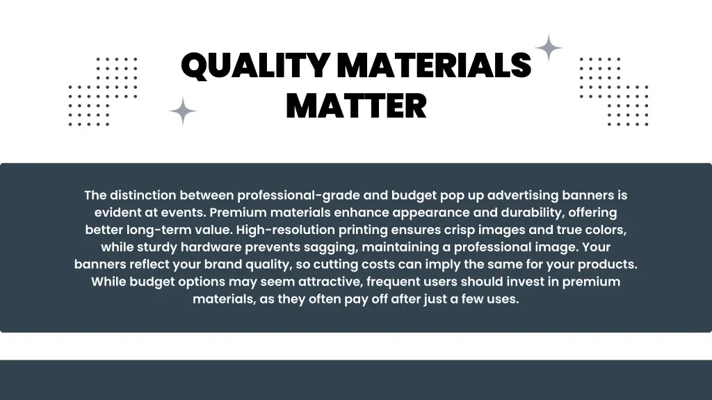 quality materials matter