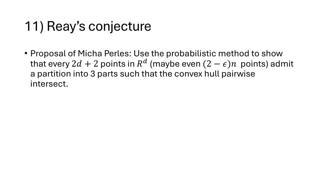 11 reay s conjecture