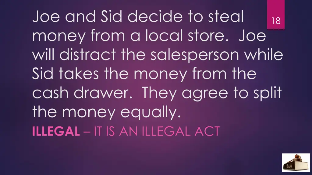 joe and sid decide to steal money from a local