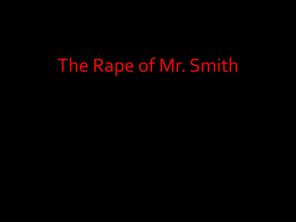 the rape of mr smith