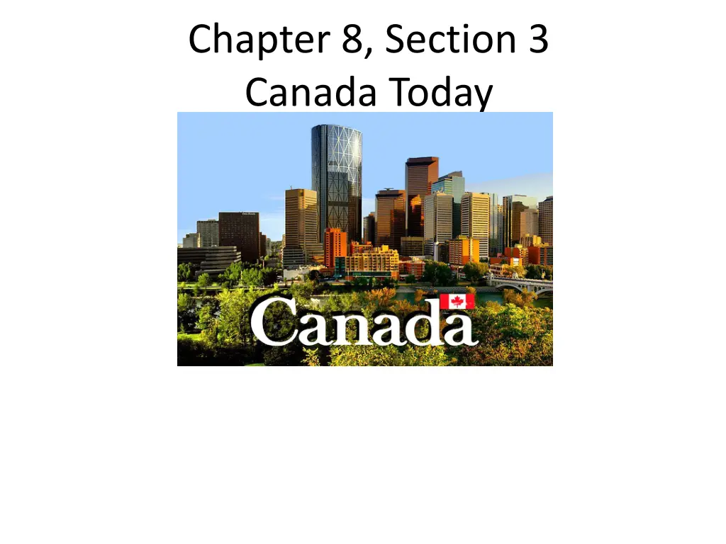 chapter 8 section 3 canada today