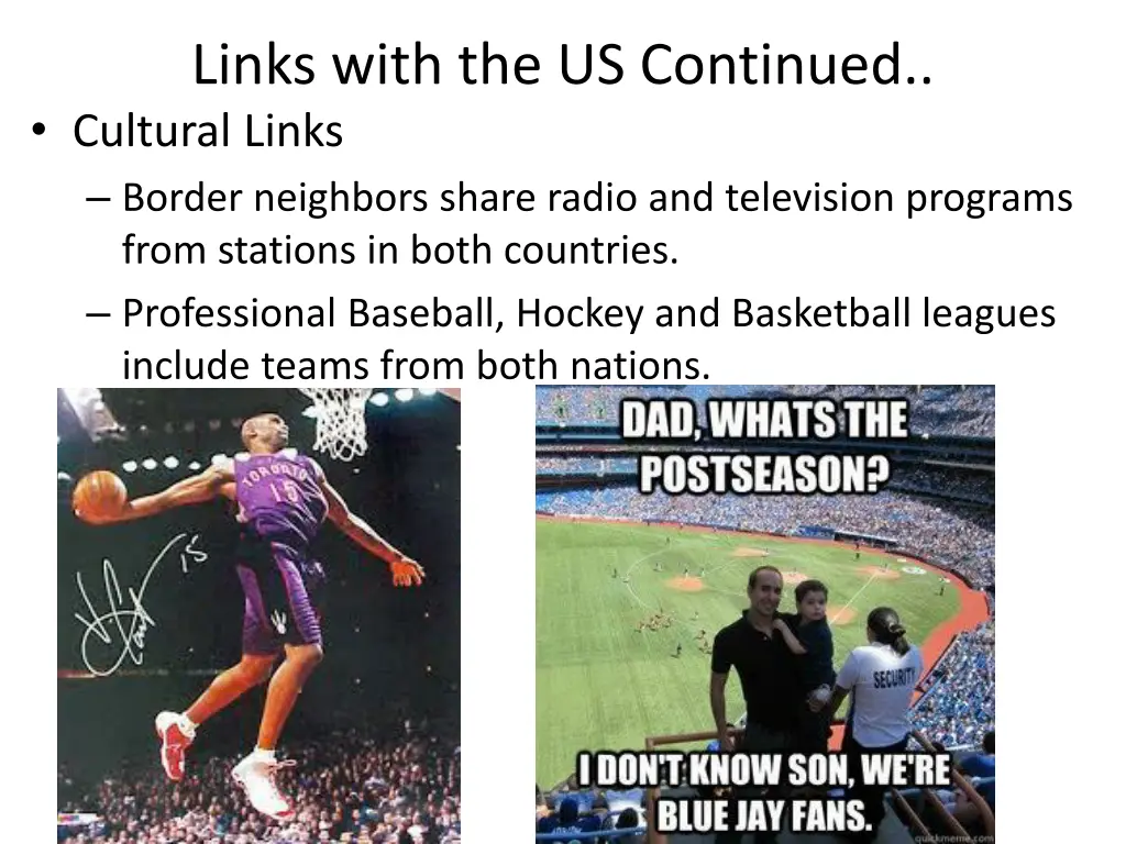 links with the us continued cultural links border
