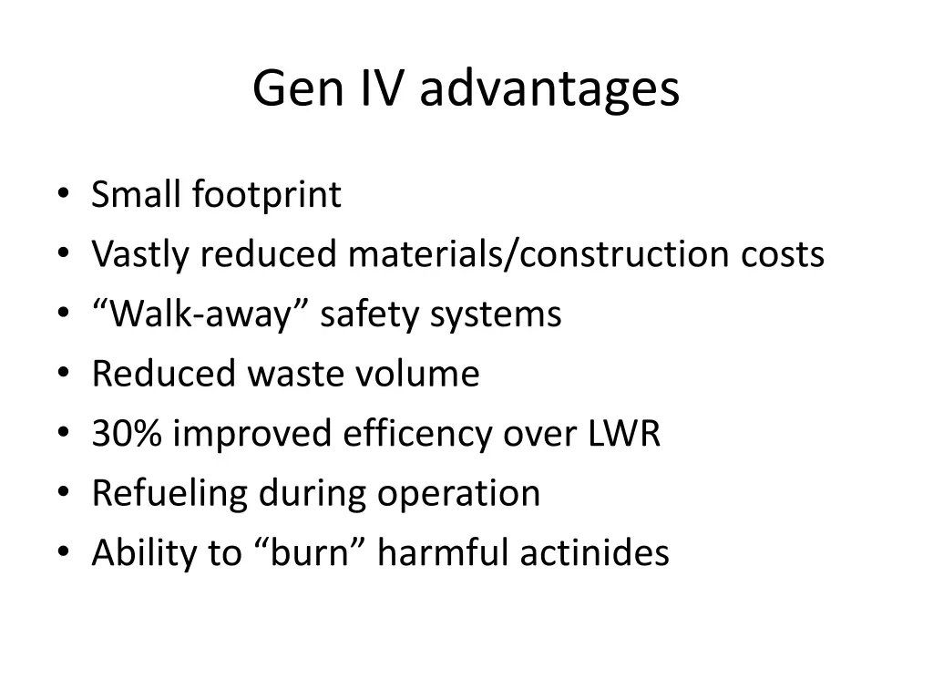 gen iv advantages