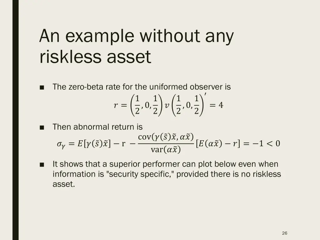 an example without any riskless asset 2