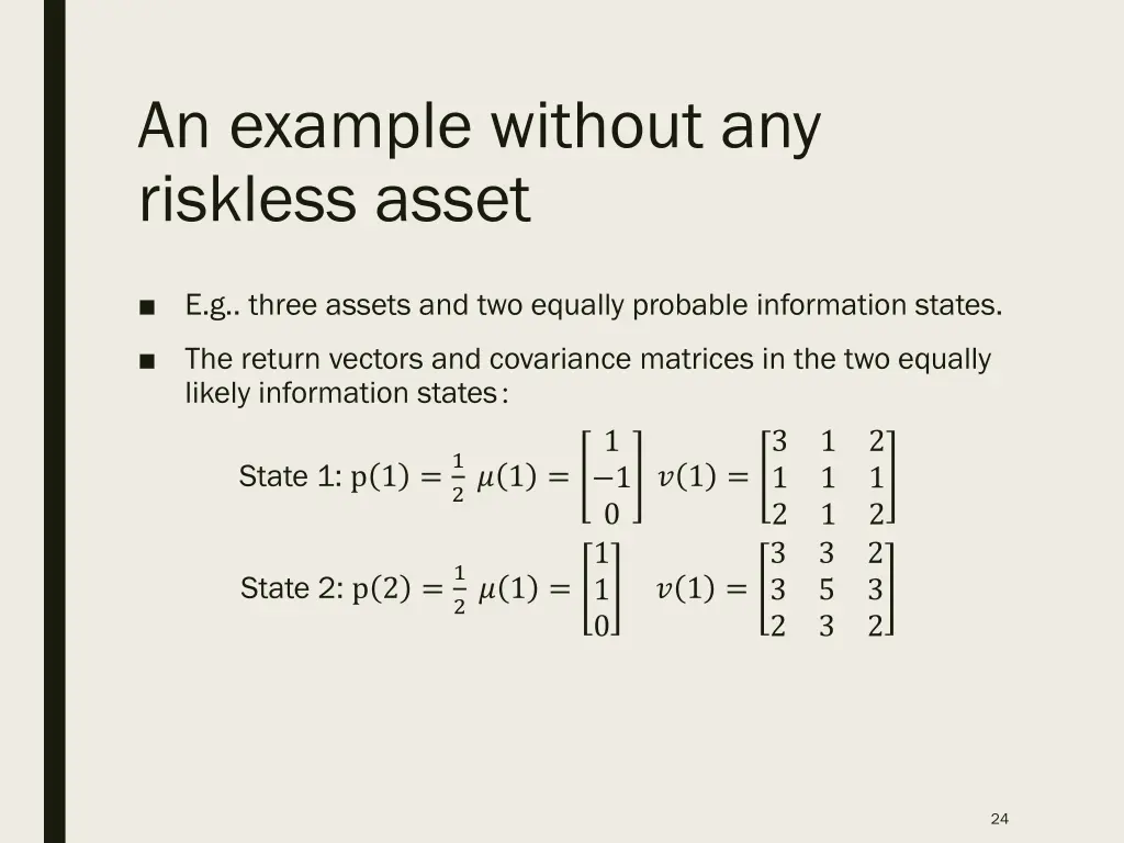 an example without any riskless asset