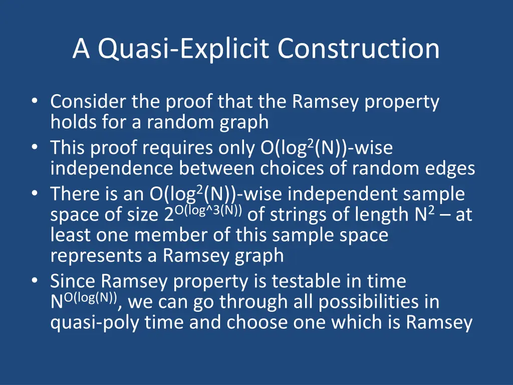 a quasi explicit construction