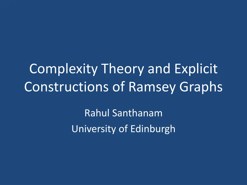 complexity theory and explicit constructions