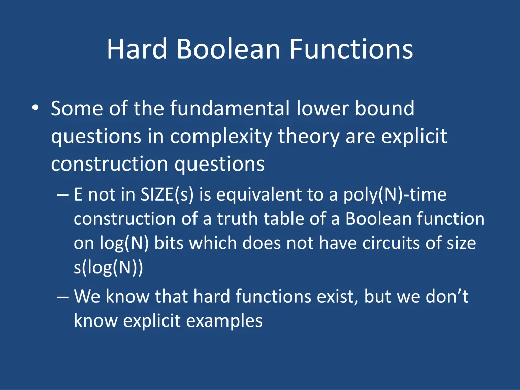 hard boolean functions