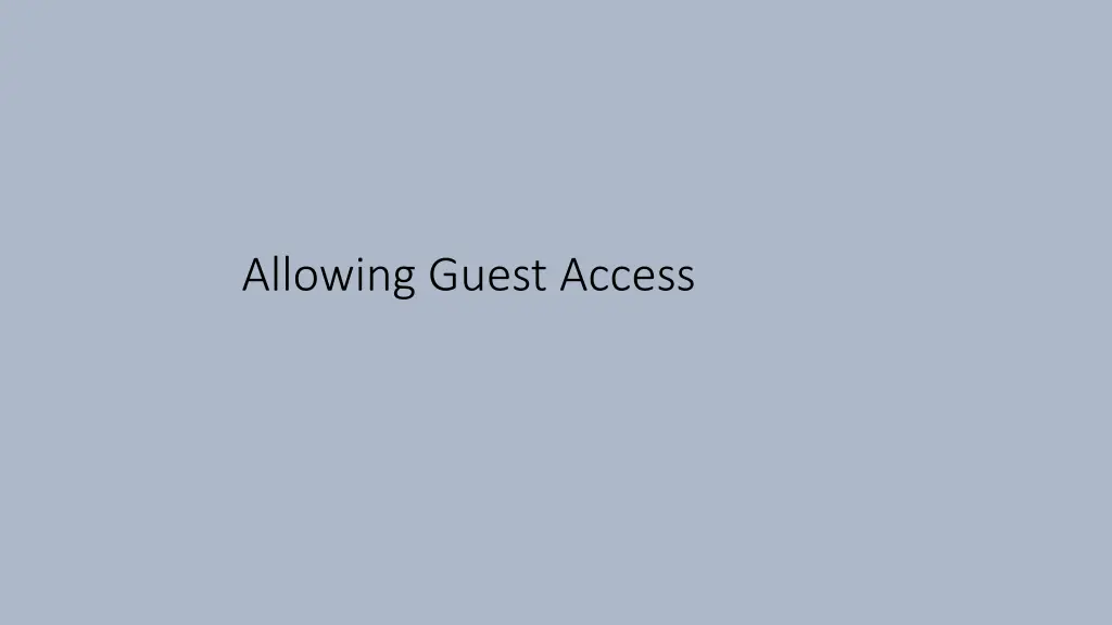 allowing guest access