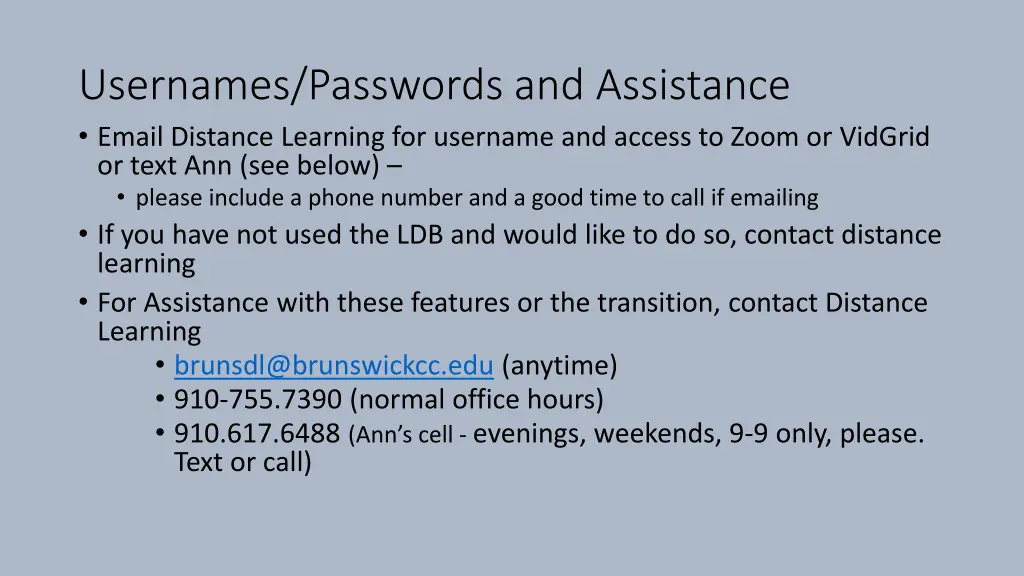 usernames passwords and assistance email distance