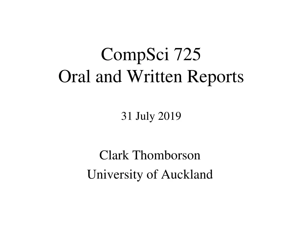 compsci 725 oral and written reports