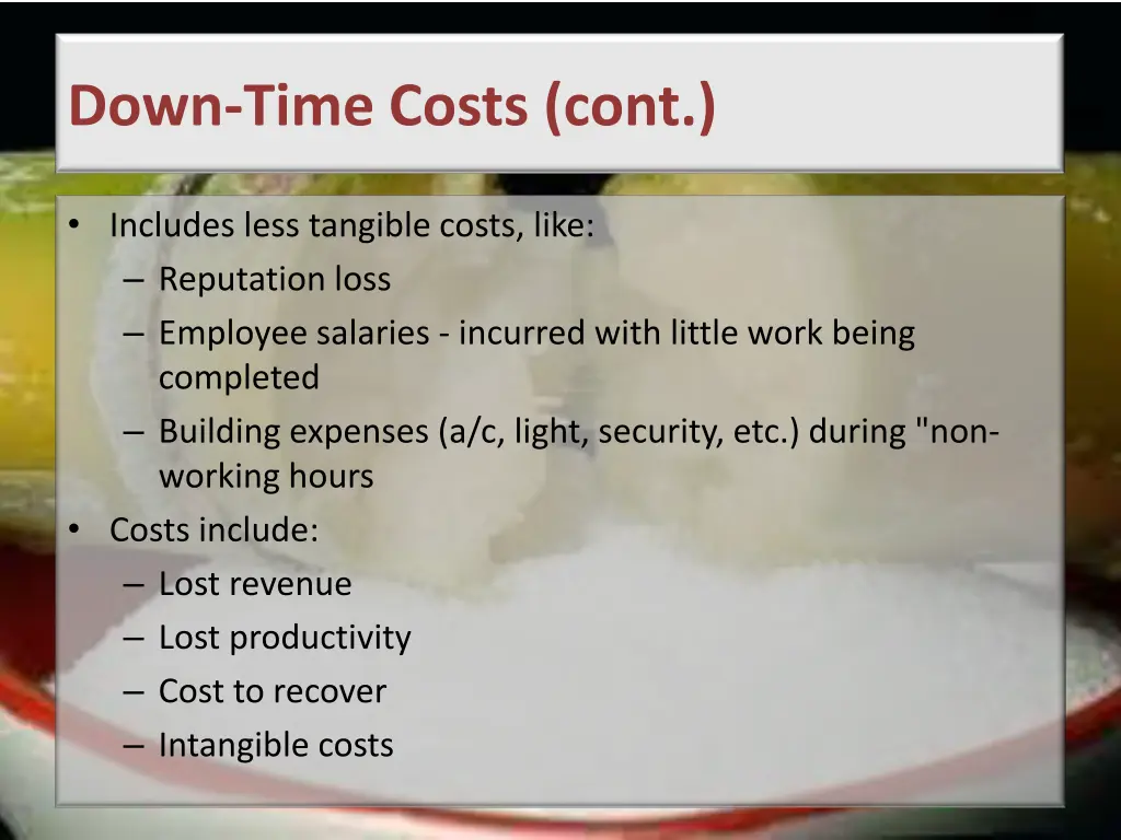 down time costs cont