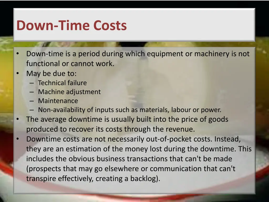 down time costs
