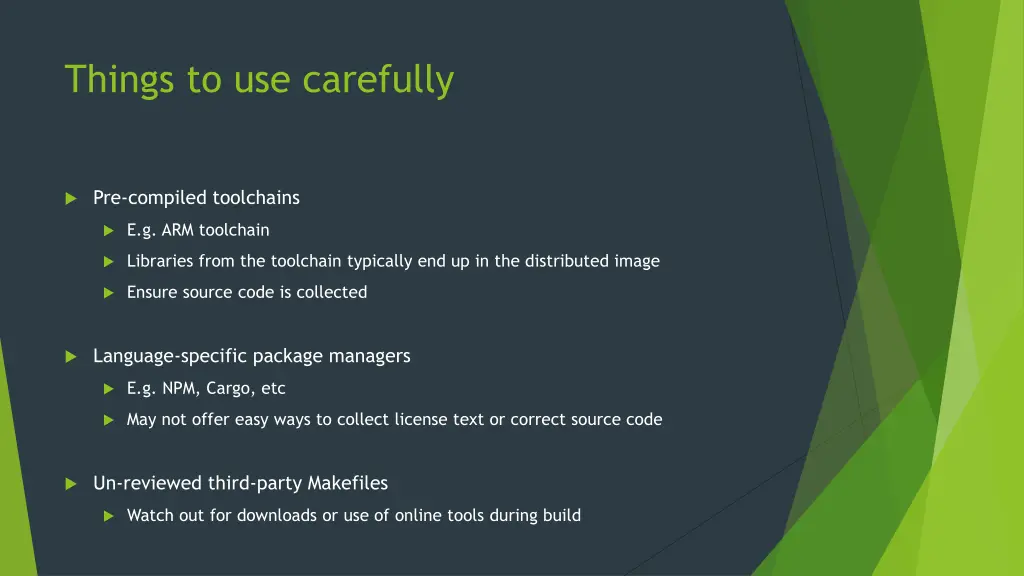 things to use carefully
