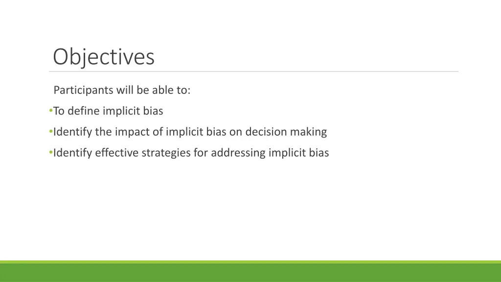 objectives