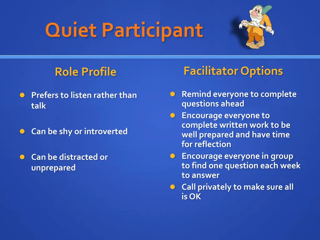 quiet participant