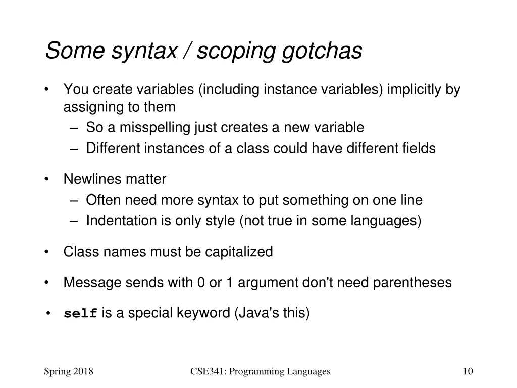 some syntax scoping gotchas