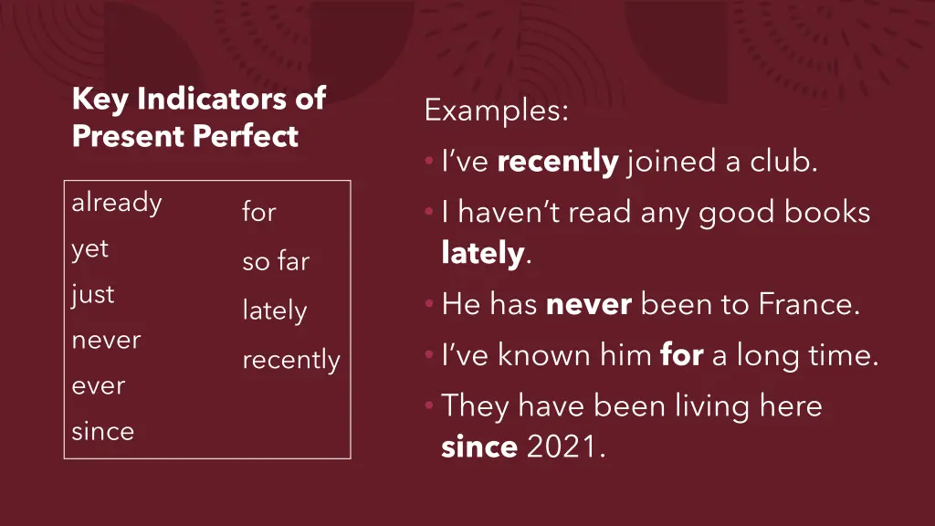 key indicators of present perfect