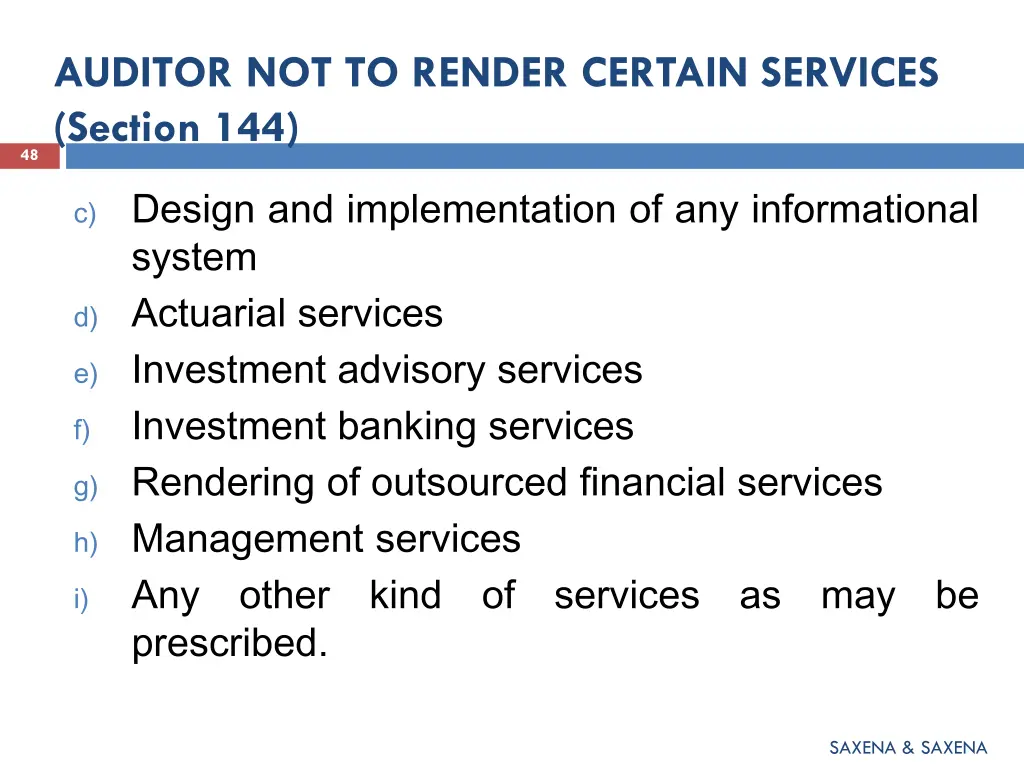 auditor not to render certain services section 144
