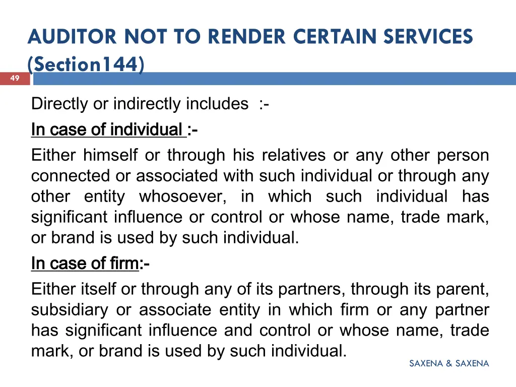 auditor not to render certain services section144 1