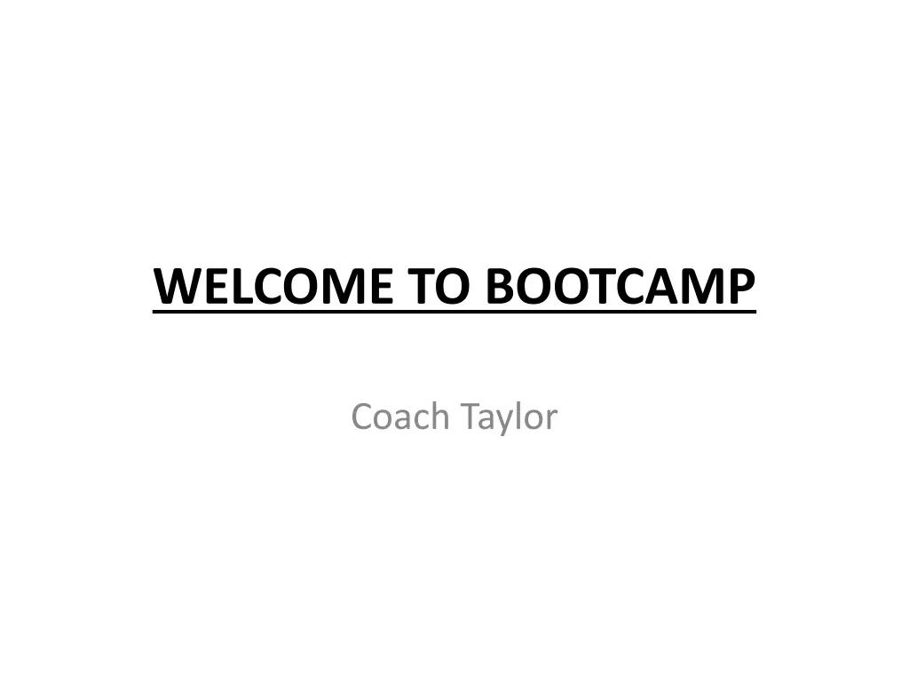 welcome to bootcamp
