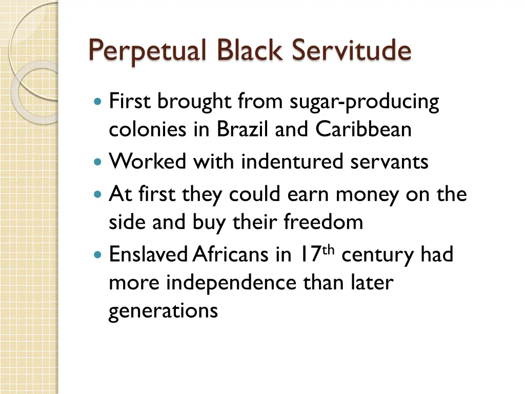 perpetual black servitude