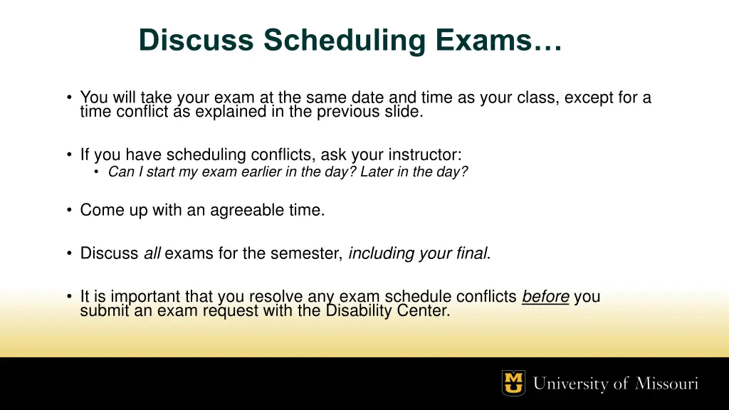 discuss scheduling exams
