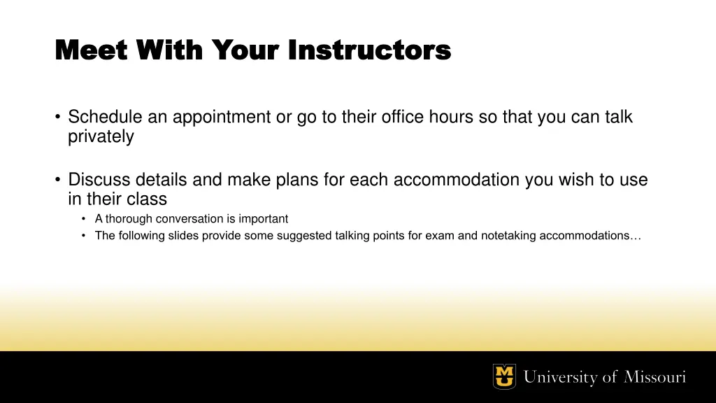 meet with your instructors meet with your