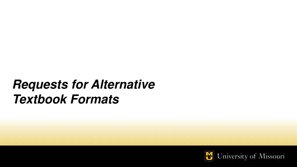 requests for alternative textbook formats